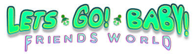 Let's Go! Baby! Friends World - Clear Logo (North America) - 1024x287
