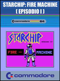 StarChip: Fire Machine (Episodio I) - Fanart - Box - Front (null) - 798x1072