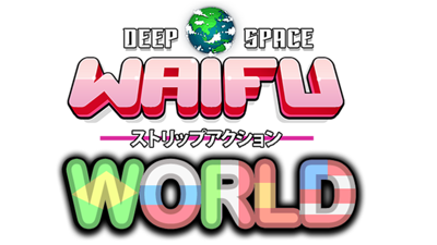 DEEP SPACE WAIFU: WORLD - Clear Logo (United States) - 640x360