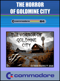 The Horror of Goldmine City - Fanart - Box - Front (null) - 798x1072