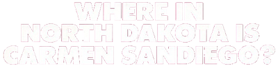 Where in North Dakota is Carmen Sandiego? - Clear Logo (null) - 565x137