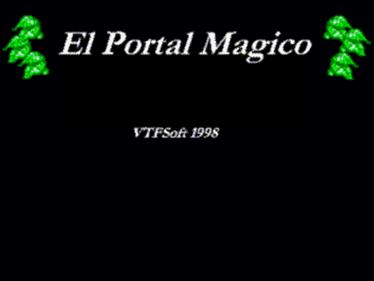El Portal Magico - Screenshot - Game Title (Spain) - 1920x1440