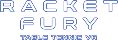 Racket Fury: Table Tennis VR - Clear Logo (null) - 516x177