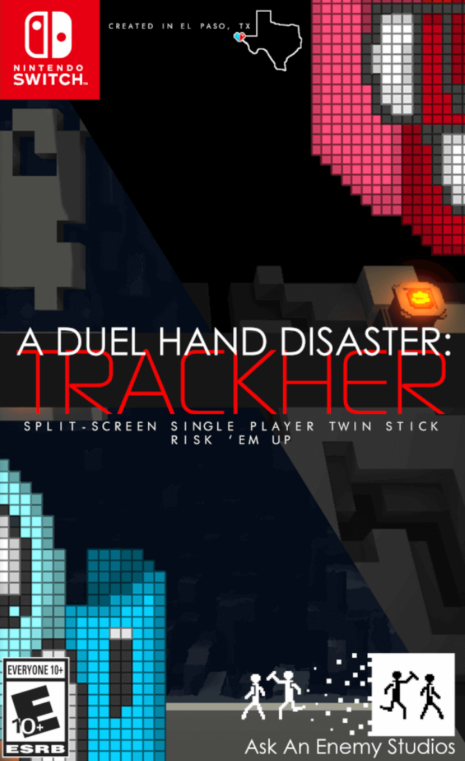 A Duel Hand Disaster: Trackher