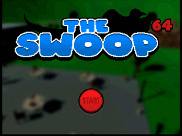 The Swoop 64 - Screenshot - Game Title (null) - 320x240