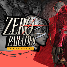 Zero Parades: For Dead Spies - Square (World) - 2160x2160