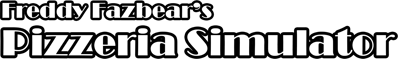 Freddy Fazbear's Pizzeria Simulator - Clear Logo (null) - 1631x242