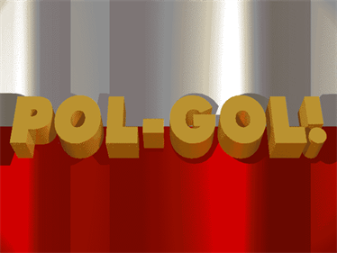 Pol-Gol! - Screenshot - Game Title (null) - 640x480