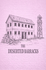 The Deserted Barracks - Fanart - Box - Front (World) - 520x800