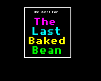 The Quest For The Last Baked Bean - Screenshot - Game Title (null) - 640x512