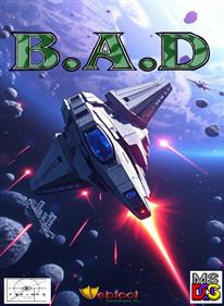 B.A.D - Fanart - Box - Front (null) - 591x803
