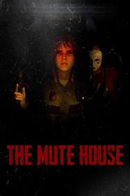The Mute House - Box - Front (World) - 600x900