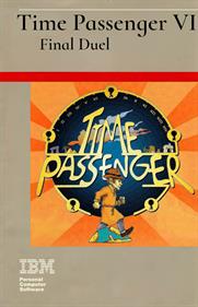 Time Passenger VI: Final Duel - Fanart - Box - Front (null) - 743x1148