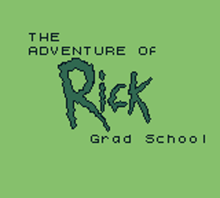The Adventure of Rick: Grad School - Screenshot - Game Title (null) - 160x144