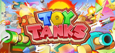 Toy Tanks - Banner (World) - 1600x740