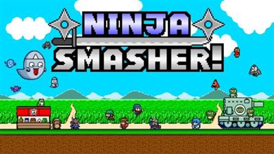 Ninja Smasher! - Banner (World) - 656x369