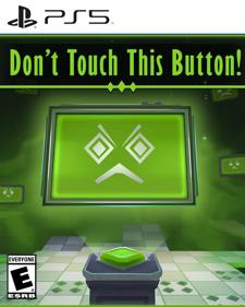 Don't Touch this Button! - Fanart - Box - Front (null) - 688x859