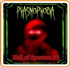 Phasmophobia: Hall of Specters 3D - Box - Front (North America) - 237x227