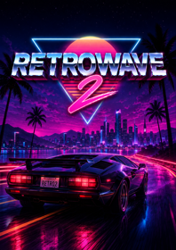Retrowave 2 - Fanart - Box - Front (World) - 1055x1491