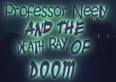 Professor Neely And The Death Ray Of Doom - Fanart - Box - Front (null) - 1102x778