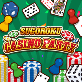SUGOROKU CASINO PARTY - Square (North America) - 1024x1024