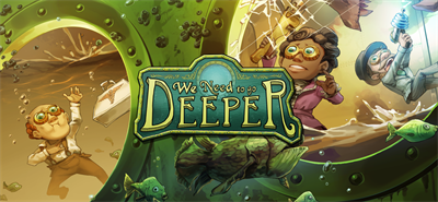 We Need to Go Deeper: Complete Edition - Banner (null) - 1600x740
