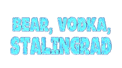 BEAR, VODKA, STALINGRAD!🐻 - Clear Logo (null) - 640x360
