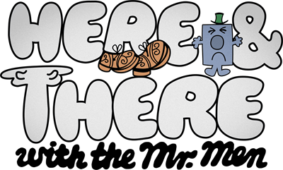 Here & There With The Mr. Men - Clear Logo (null) - 2400x1448