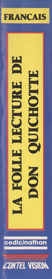La Folle Lecture de Don Quichotte - Box - Spine (France) - 236x1266