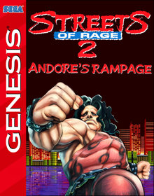 Streets of Rage 2: Andore's Rampage - Fanart - Box - Front (null) - 798x1016