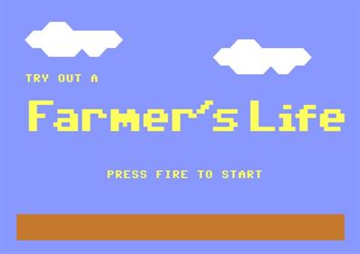 Try Out a Farmer's Life - Screenshot - Game Title (null) - 659x465