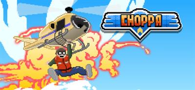 Choppa - Banner (null) - 460x215