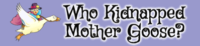 Who Kidnapped Mother Goose - Banner (World) - 640x148
