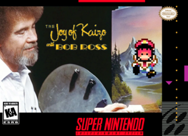 The Joy of Kaizo with Bob Ross - Fanart - Box - Front (North America) - 320x232