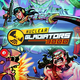 Nuclear Gladiators 3000 - Square (World) - 1024x1024