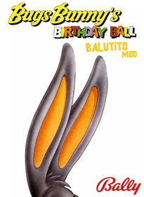 Bugs Bunny's Birthday Ball: Balutito Reskin - Advertisement Flyer - Front (null) - 905x1240