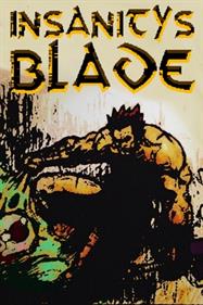 Insanity's Blade - Fanart - Box - Front (null) - 267x400
