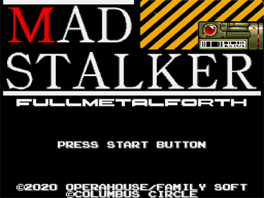 Mad Stalker: Full Metal Forth - Screenshot - Game Title Image