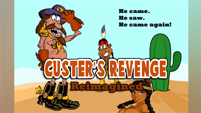 Custer's Revenge: Reimagined - Banner Image