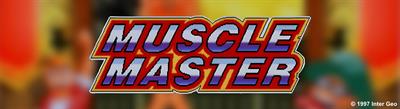 Muscle Master - Arcade - Marquee Image