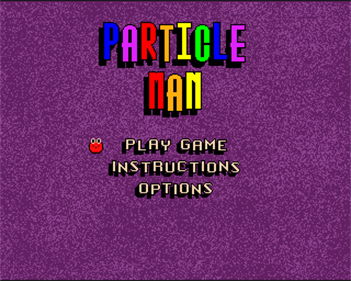 Particle Man - Screenshot - Game Title Image