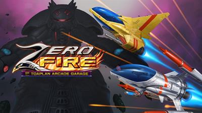 Zero Fire: Toaplan Arcade Garage - Banner Image