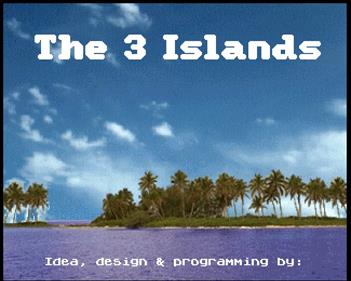 The 3 Islands - Screenshot - Game Title Image