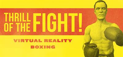 The Thrill of the Fight - Banner Image