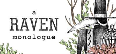 A Raven Monologue - Banner Image