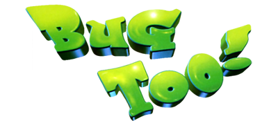 Bug Too! - Clear Logo Image