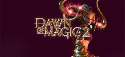 Dawn of Magic 2 - Banner Image