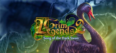 Grim Legends 2: Song of the Dark Swan - Banner Image