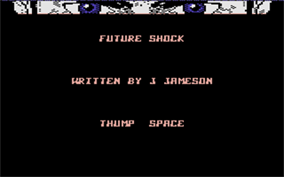 Future Shock - Screenshot - Game Title Image