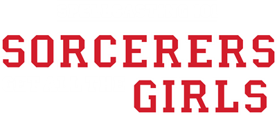 Spellcasting 101: Sorcerers Get All The Girls - Clear Logo Image